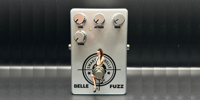 Smart Belle Belle Fuzz Pedal