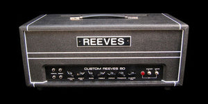 Reeves Custom 50 and 100