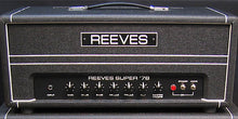 Load image into Gallery viewer, Reeves Super 78

